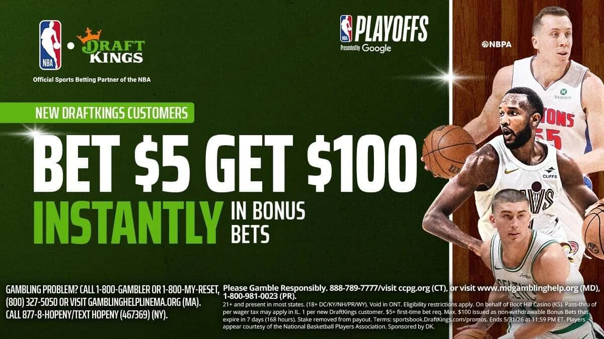 Use DraftKings promo code for $100 in bonus bets by targeting Thunder-Lakers, Pistons-Cavaliers, MLB Thursday